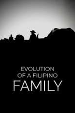 Poster for Evolution of a Filipino Family