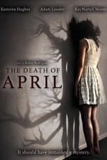 Poster for The Death of April