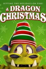 Poster for A Dragon Christmas