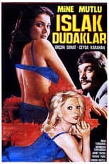 Poster for Islak Dudaklar