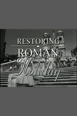 Poster for Restoring Roman Holiday