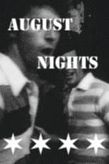 Poster for August Nights