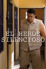 Poster for El héroe silencioso