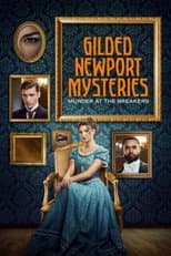 Poster for Gilded Newport Mysteries: Murder at the Breakers