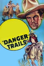 Poster for Danger Trails