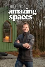 Poster for George Clarke's Amazing Spaces