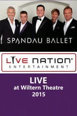 Poster for Spandau Ballet - LIVE at Wiltern Theatre