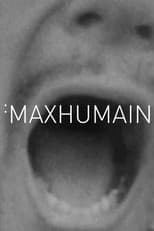 Poster for Maxhumain