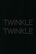 Poster for Twinkle Twinkle