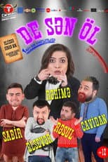 Poster for De sən öl