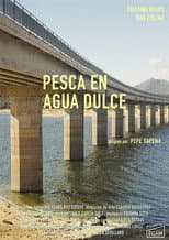 Poster for Pesca en agua dulce