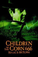 Poster for Children of the Corn 666: Isaac's Return