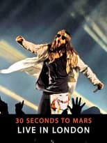 Poster for 30 Seconds To Mars - Live In London