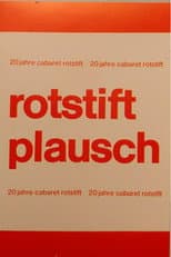 Poster for Cabaret Rotstift Plausch 20 Jahre Cabaret Rotstift