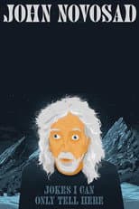 Poster for John Novosad: Jokes I Can Only Tell Here