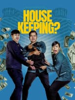 Poster for Housekeeping?