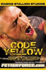 Poster for Code Yellow: Piss in My Mouth
