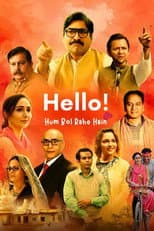 Poster for Hello! Hum Bol Rahe Hain