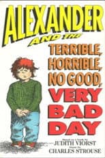 Poster for Alexander and the Terrible, Horrible, No Good, Very Bad Day