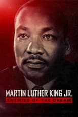 Poster for Martin Luther King Jr.: Enemies of the Dream
