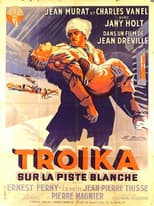 Poster for Troïka sur la piste blanche