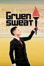 Poster for Gruen Sweat