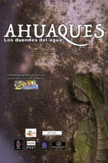 Poster for Ahuaques, the water elves