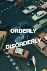 Poster for Orderly or Disorderly?