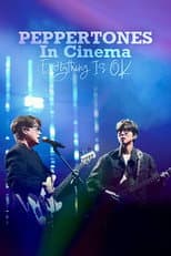 Poster for PEPPERTONES In Cinema : Everything Is OK