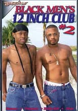 Poster for Black Men's 12-Inch Club 2