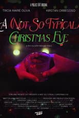 Poster for A (Not So Typical) Christmas Eve.