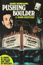 Poster for Pushing Boulder: A Mark-umentary