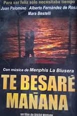 Poster for Te besaré mañana