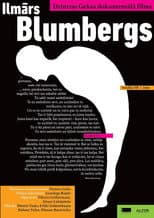 Poster for Ilmārs Blumbergs