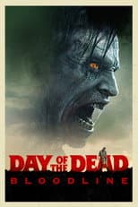 Poster for Day of the Dead: Bloodline