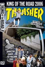 Poster for Thrasher - King of the Road 2006