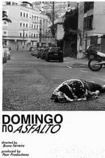 Poster for Domingo no Asfalto