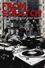 Poster for From Scratch: The Birth of Hip Hop
