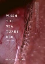 Poster for When the sea turns red