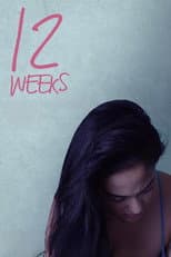 Poster for 12 Weeks