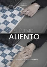 Poster for El Último Aliento