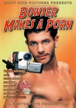 Poster for Bowser Makes a Porn