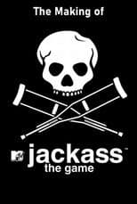 Poster for The Making of 'Jackass: The Game'