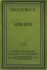 Poster for Incubus -  Look Alive