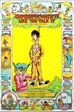 Poster for You've Got To Walk It Like You Talk It or You'll Lose That Beat