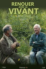 Poster for Renouer avec le vivant