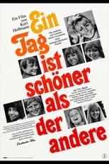 Poster for Ein Tag ist schöner als der andere
