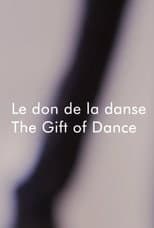 Poster for Anik Bissonnette: The Gift of Dance
