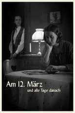 Poster for On March 12 And Every Day After