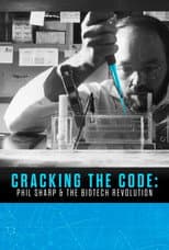 Poster for Cracking the Code: Phil Sharp and the Biotech Revolution